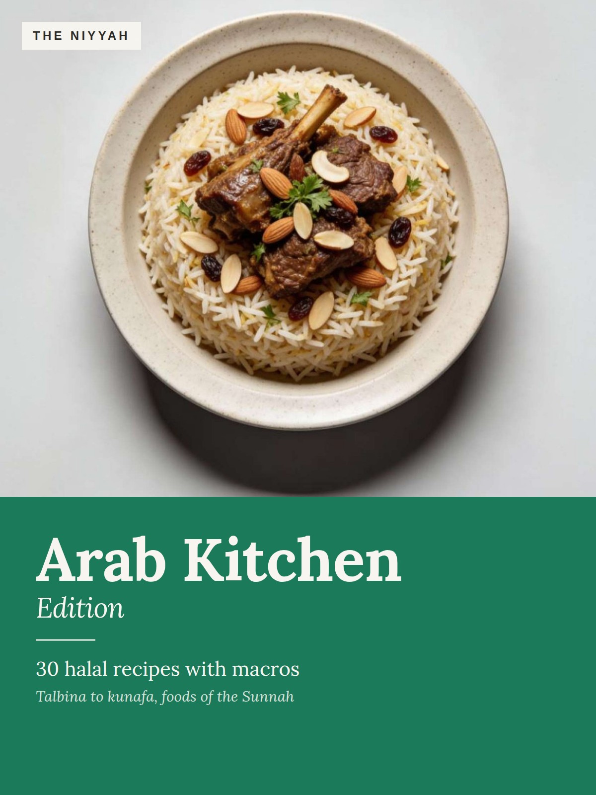 The Niyyah Arab Kitchen Edition cover featuring lamb and rice with almonds